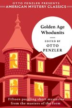 Golden Age Whodunits - Otto Penzler