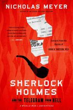 Sherlock Holmes and the Telegram from Hell - Nicholas Meyer